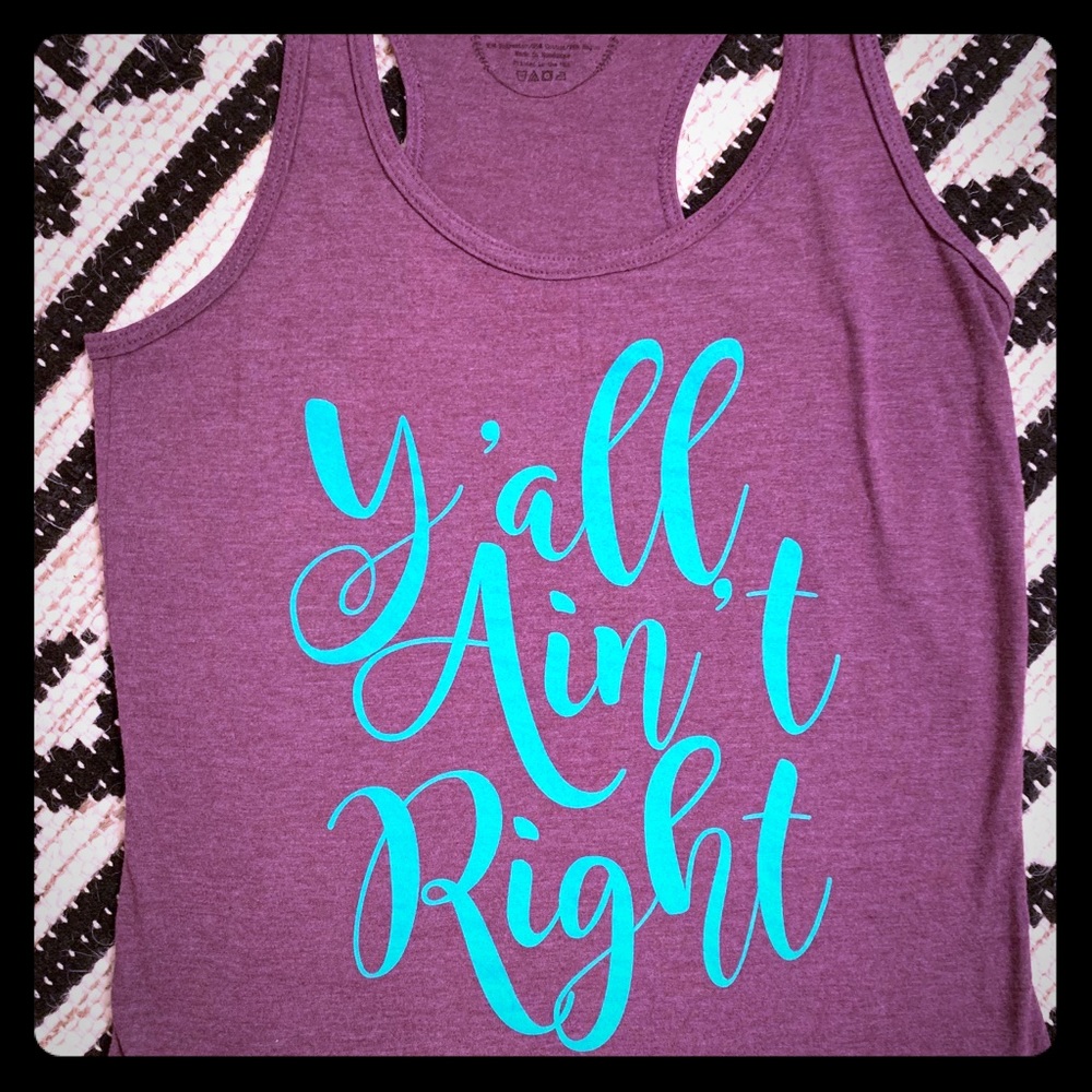 “Y’all a’int right” purple yoga tank top